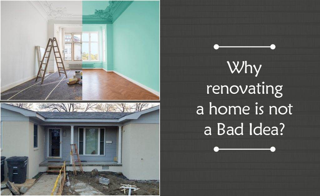 Is It Smart To Renovate Your House?